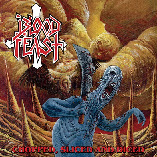 Chopped, Sliced and Diced - import - BLOOD FEAST