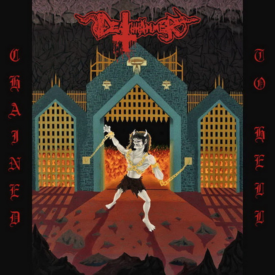 Chained To Hell - import - DEATHHAMMER