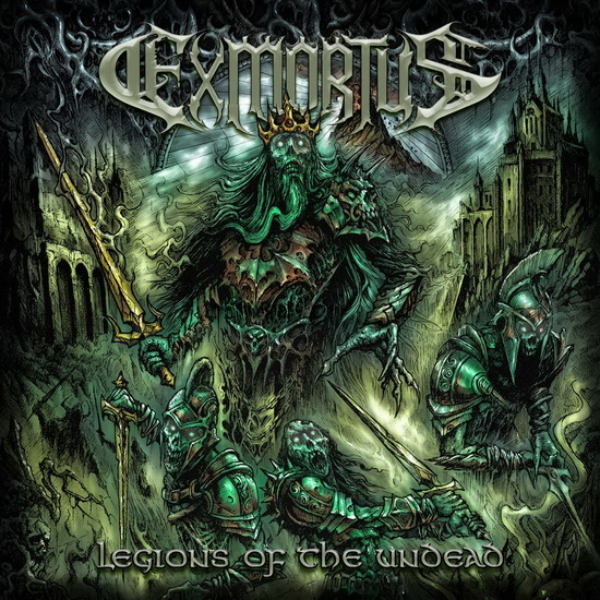 Legions Of The Undead - EP - EXMORTUS