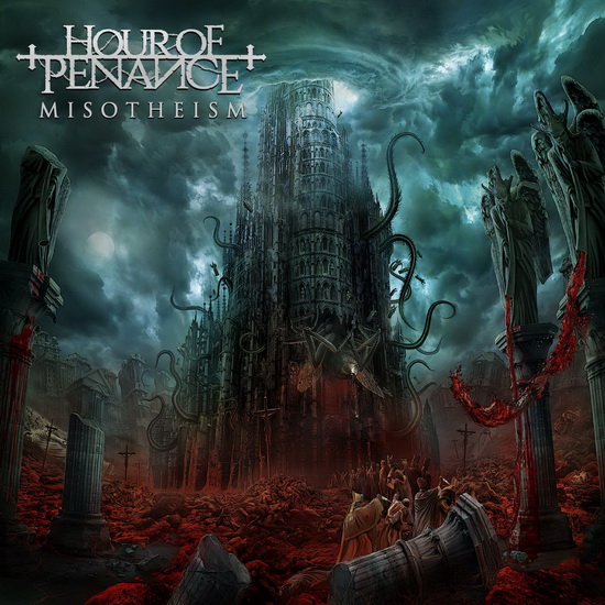Misotheism - HOUR OF PENANCE