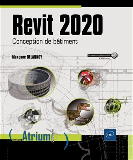 Revit 2020 : conception de bâtiment - MAXENCE DELANNOY