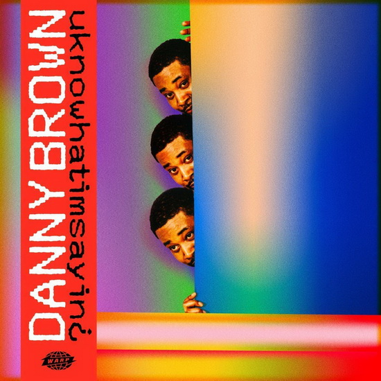 Uknowhatimsayin (Vinyl) - DANNY BROWN