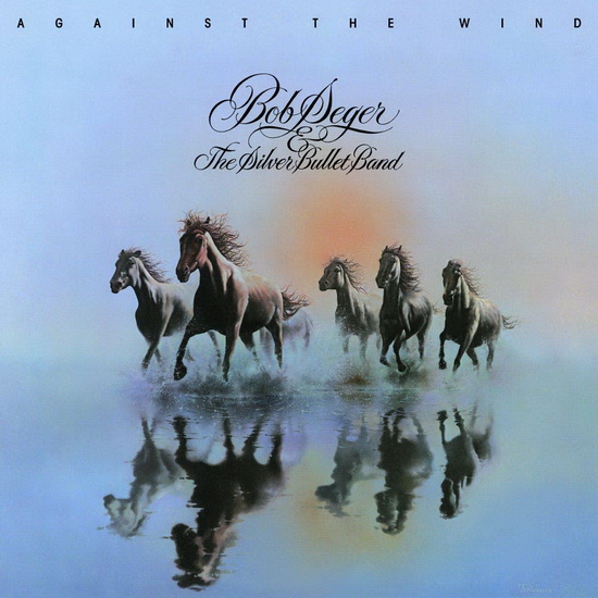 Against the Wind (Vinyl) - BOB & THE SILVER BULLET BAND SEGER