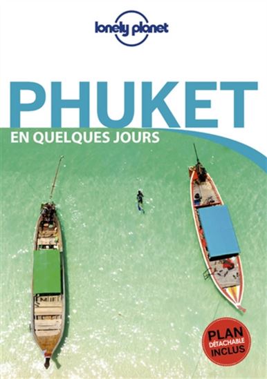 Phuket en quelques jours 2e éd. - ISABELLA NOBLE