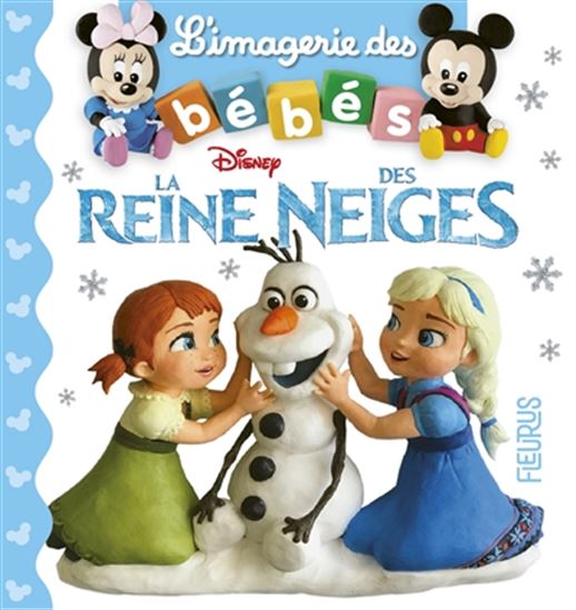 Nathalie Belineau Christelle Mekdjian La Reine Des Neiges Livres Pour Bebe Livres Renaud Bray Com Livres Cadeaux Jeux