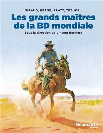 Les Grands maîtres de la bande dessinée mondiale - VINCENT BERNIÈRE & AL