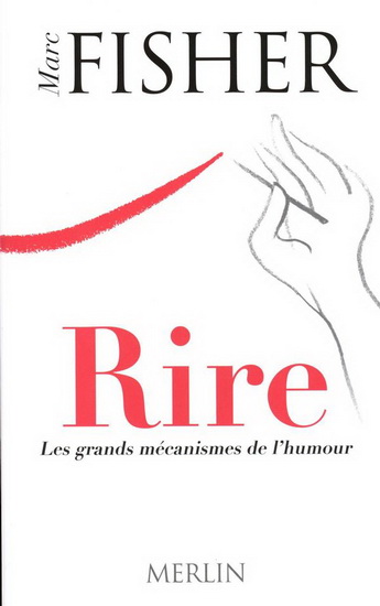 Rire - MARC FISHER