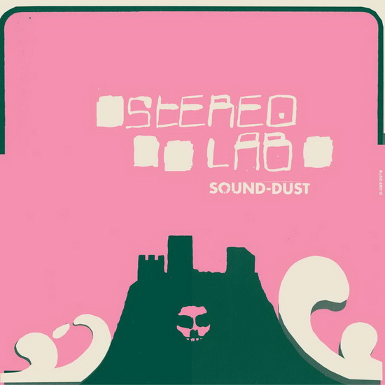 Sound-Dust (2CD) - STEREOLAB