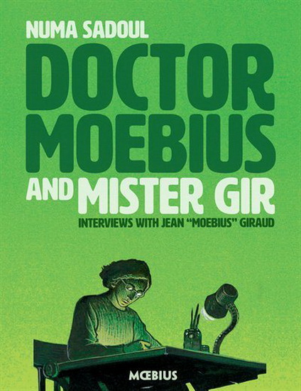 Dr. Moebius and Mister Gir - MOEBIUS