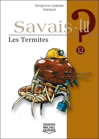 Les Termites - ALAIN M BERGERON & AL