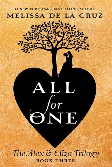 All for One - MELISSA DE LA CRUZ