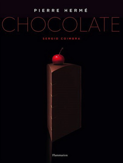 Pierre Herme: Chocolate - PIERRE HERMÉ