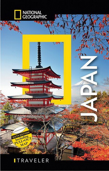 National Geographic Traveler Japan 6th Edition - PERRIN LINDELAUF - KEN SHIMIZU