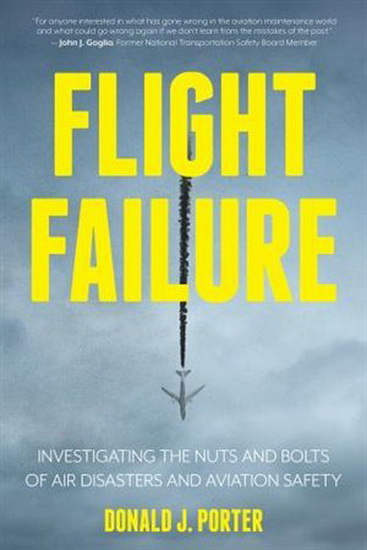 Flight Failure - DONALD J PORTER