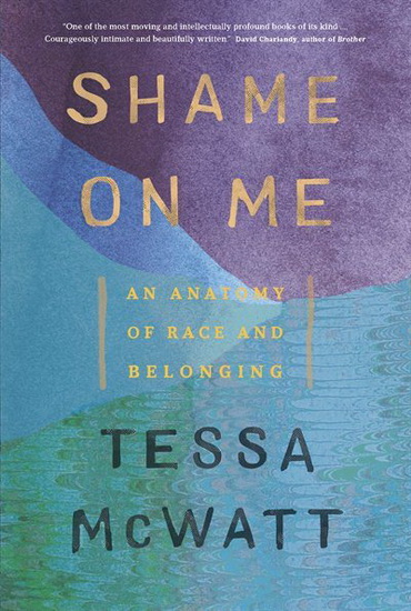 Shame on Me - TESSA MCWATT
