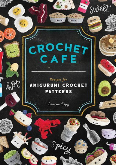 Crochet Cafe - LAUREN ESPY