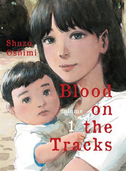 Blood on the Tracks, volume 1 - SHUZO OSHIMI