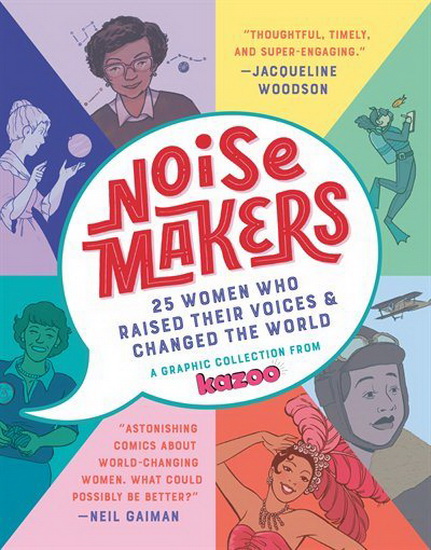 Noisemakers - KAZOO MAGAZINE
