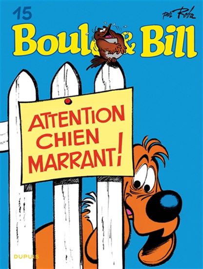 Attention, chien marrant ! #15 N. éd. - ROBA
