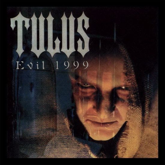 Evil 1999 - import - TULUS
