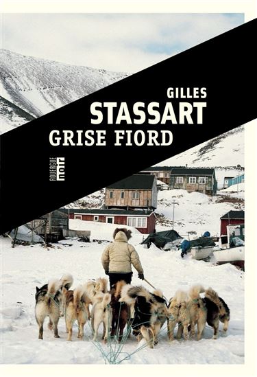 Grise fiord - GILLES STASSART