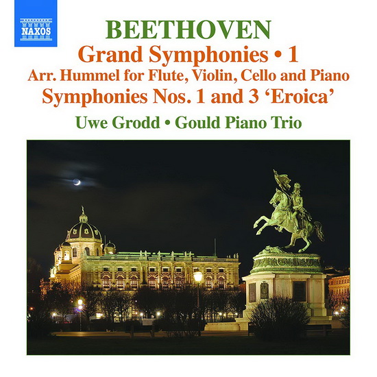 Beethoven: Grand Symphonies Vol.1 - Nos.1 & 3 (arr. Hummel for flute, violin, cello and piano) - BEETHOVEN - HUMMEL