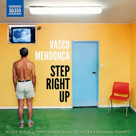 Mendonca: Step Right Up - Group Together - Unanswerable Light - VASCO MENDONCA