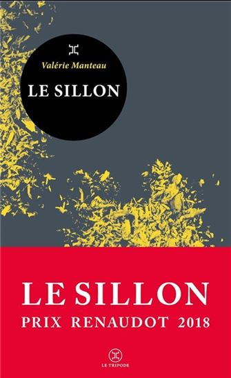 Le Sillon - VALÉRIE MANTEAU