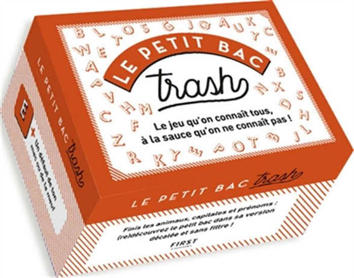 Le Petit bac trash : le jeu qu&#39;on connaît tous, à la sauce qu&#39;on ne connaît pas ! - CHRISTELLE PARLANTI - STÉPHANE RIBEIRO