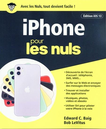iPhone pour les nuls Édition iOS 13 - EDWARD C BAIG - BOB LEVITUS