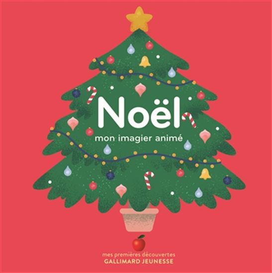 Noël : mon imagier animé - ELLA BAILEY