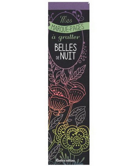 Belles de nuit : mes marque-pages à gratter - MARICA ZOTTINO