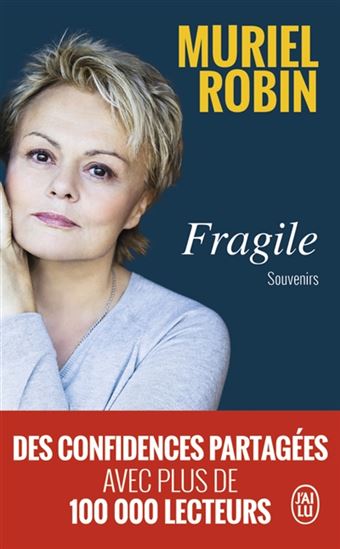 Fragile : souvenirs - MURIEL ROBIN
