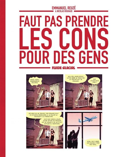 Faut pas prendre les cons pour des gens #01 - EMMANUEL REUZÉ - NICOLAS ROUHAUD