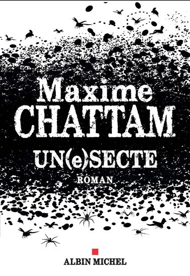 UN(E) SECTE - MAXIME CHATTAM