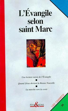 L&#39;Evangile selon saint Marc - COLLECTIF