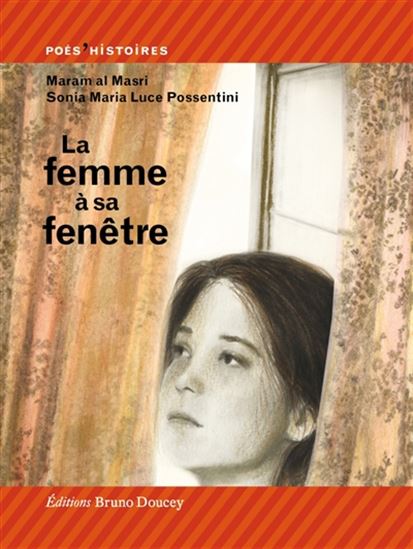 La Femme à sa fenêtre - MARAM AL- MASRI - SONIA M L POSSENTINI