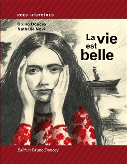 La Vie est belle - BRUNO DOUCEY - NATHALIE NOVI