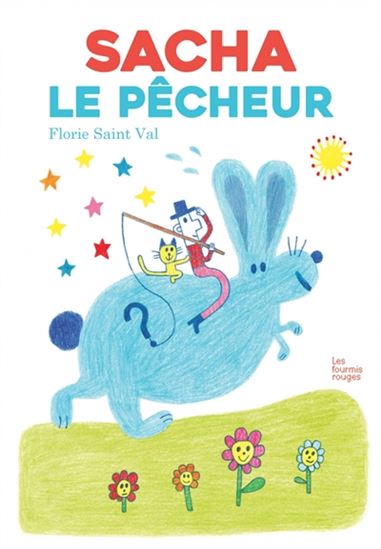 Sacha le pêcheur - FLORIE SAINT-VAL