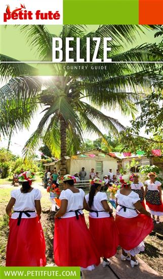 Belize 2020 - DOMINIQUE AUZIAS - JEAN-PAUL LABOURDETTE
