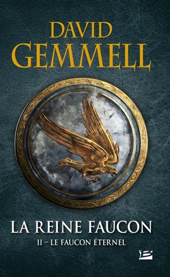 Le Faucon éternel #02 - DAVID GEMMELL