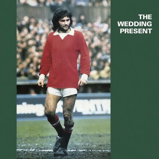 George Best (Vinyl) - WEDDING PRESENT (THE)
