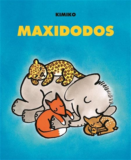 Maxidodos N. éd. - KIMIKO