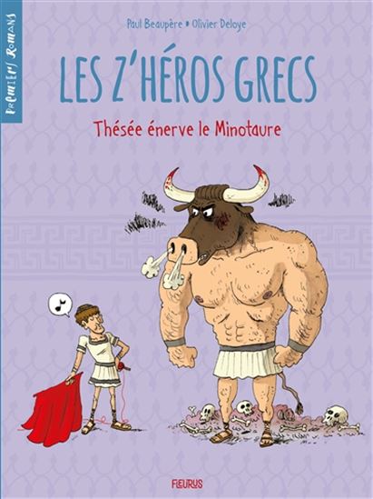 Thésée énerve le Minotaure #03 - PAUL BEAUPÈRE - OLIVIER DELOYE