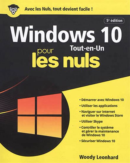 Windows 10 tout en 1 pour les nuls 5e éd. - WOODY LEONHARD