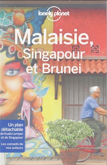 Malaisie, Singapour et Brunei 9e éd. - COLLECTIF