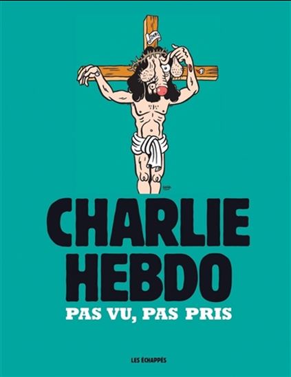 Charlie Hebdo : pas vu, pas pris - COLLECTIF