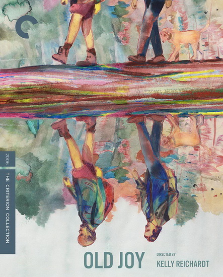 Old Joy (Blu-Ray) - KELLY REICHARDT