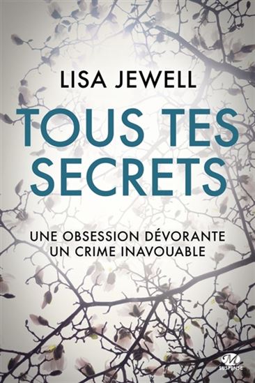 Tous tes secrets - LISA JEWELL