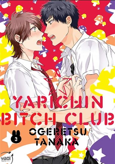 Yarichin bitch club #03 - OGERETSU TANAKA